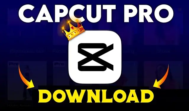 Download CapCut Pro APK V12.9.0 Premium Features for Free