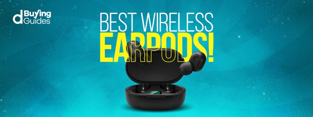 Top 5 Best Earbuds on Daraz You Need to Check Out