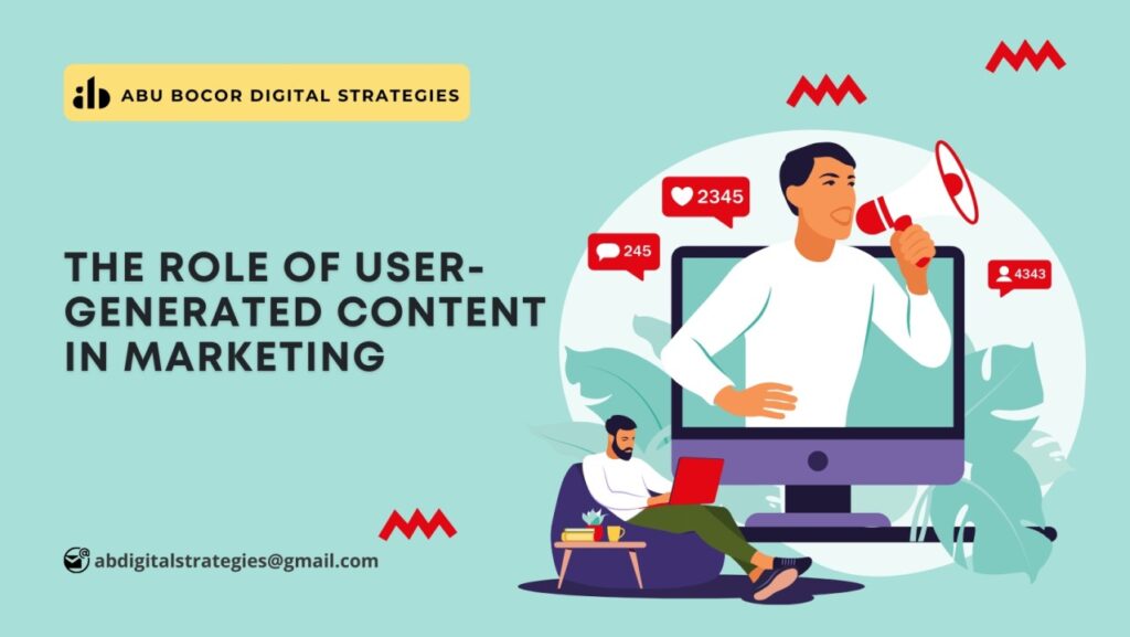 The Importance of User-Generated Content in Marketing