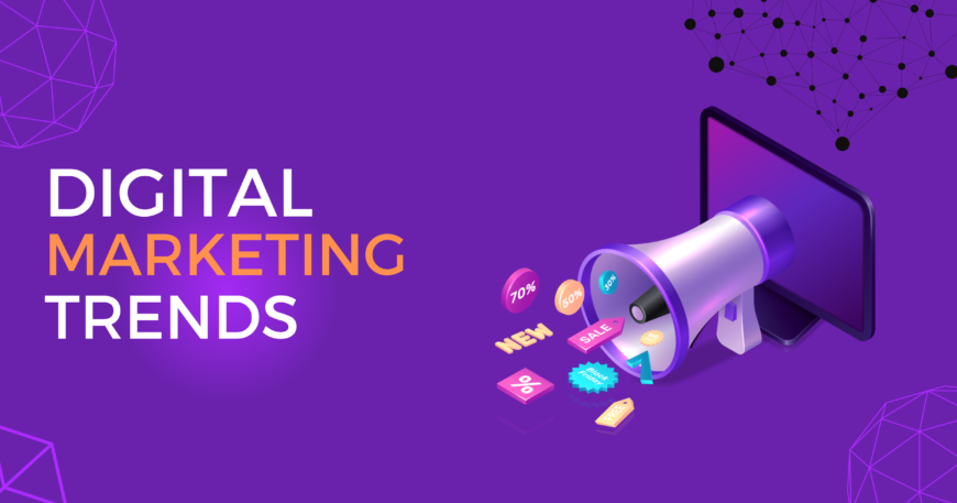 Top Digital Marketing Trends to Watch in 2025