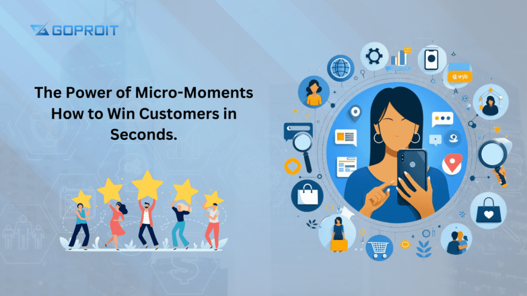 Micro-Moments Marketing: Capturing Attention in Seconds